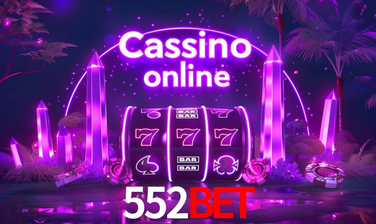 A Popularidade dos Caça-Níqueis no 552bet